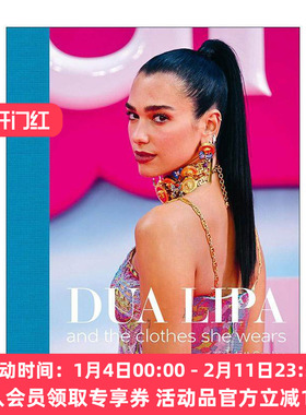 英文原版 Dua Lipa And the Clothes She Wears 歌手杜阿·利帕的时尚穿衣打扮摄影精装画册 英文版 进口英语原版书籍
