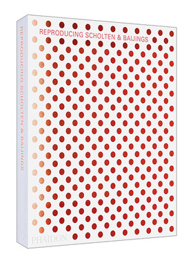 英文原版 Reproducing Scholten & Baijings 荷兰艺术家组合Scholten & Baijings作品画册 精装 英文版 进口英语原版书籍