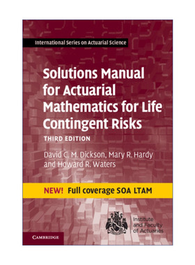 寿险精算的解决方案手册  英文原版 Solutions Manual for Actuarial Mathematics Life Contingent Risks 剑桥国际精算学系列