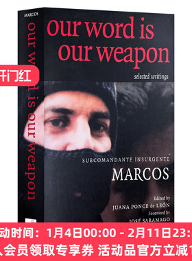 我们的词语是我们的武器 英文原版 Our Word is Weapon Subcomandante Marcos 英文版 进口英语原版书籍