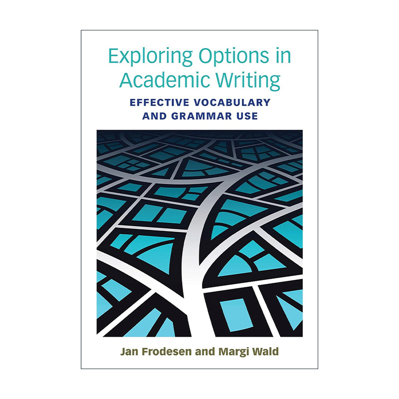 英文原版 Exploring Options in Academic Writing 探索学术写作 有效使用词汇及语法 英文版 进口英语原版书籍