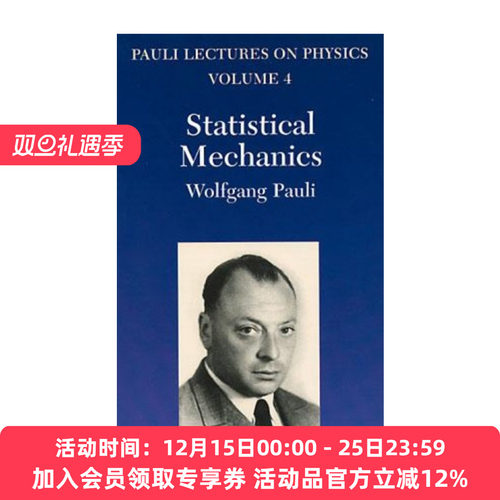泡利物理学讲义 英文原版 Statistical Mechanics Volume 4 of Pauli Lectures on Physics 卷四 统计力学 英文版 进口英语书籍