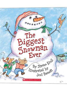 史上最大的雪人 英文原版 The Biggest Snowman Ever 史上最大的南瓜续集 纽约时报畅销儿童绘本 Steven Kroll 英文版 进口英语书