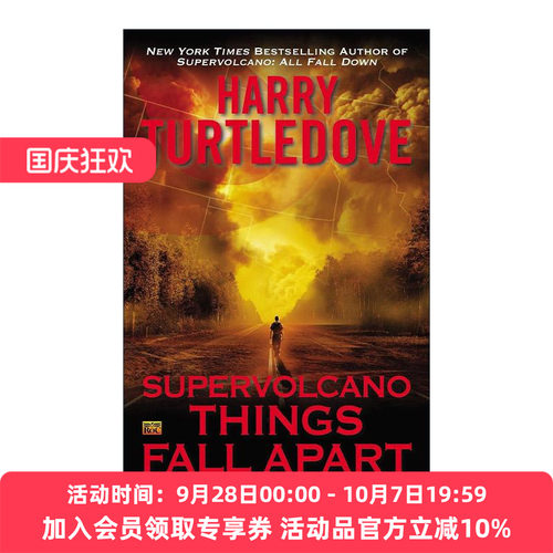 英文原版 Supervolcano 03 Things Fall Apart 超级火山系列3 分崩离析 科幻小说 雨果奖得主Harry Turtledove 进口英语原版书籍