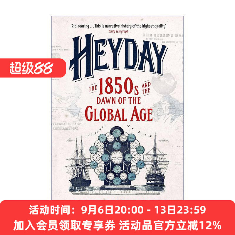 英文原版 Heyday 黄金时代 英国与现代世界的诞生 毛姆文学奖得主Ben Wilson 英文版 进口英语原版书籍