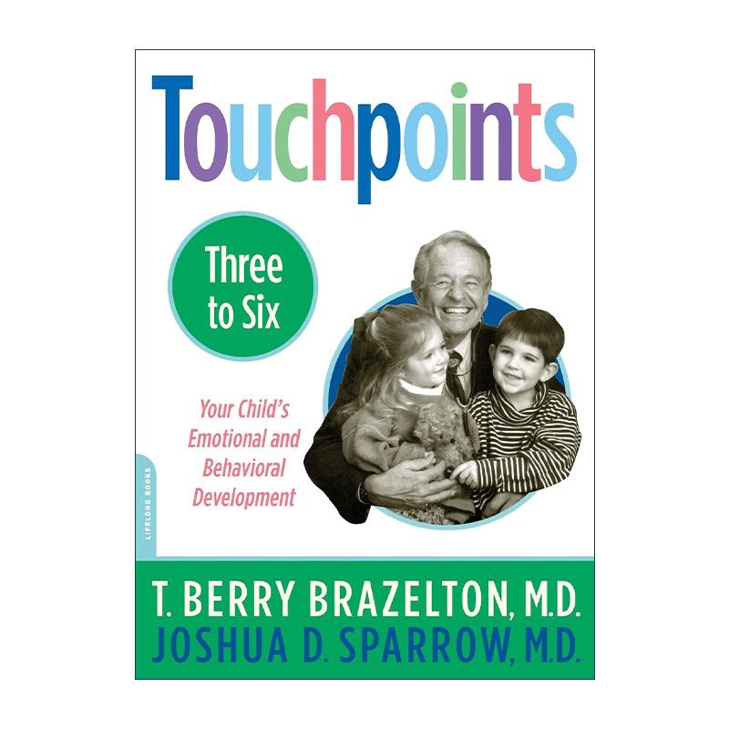 英文原版 Touchpoints 3-6岁孩子关键点 哈佛大学荣誉教授Berry Brazelton 英文版 进口英语原版书籍