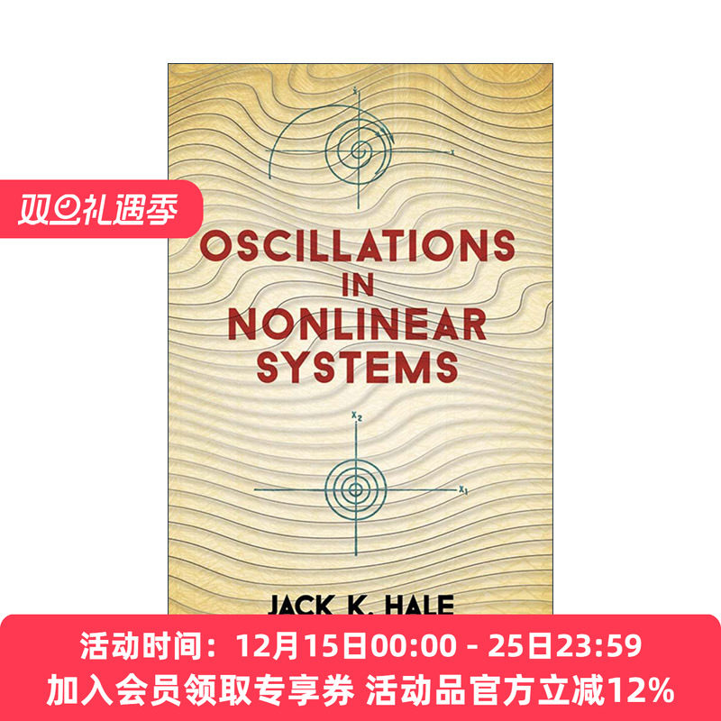 英文原版 Oscillations in Nonlinear Systems 非线性系统中的振动 布朗大学数学教授Jack K. Hale英文版 进口英语原版书籍