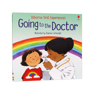 英文原版 Going to the Doctor 儿童初体验 看医生 Usborne First Experiences 尤斯伯恩 缓解孩子看医生打针吃药恐惧心理进口书籍