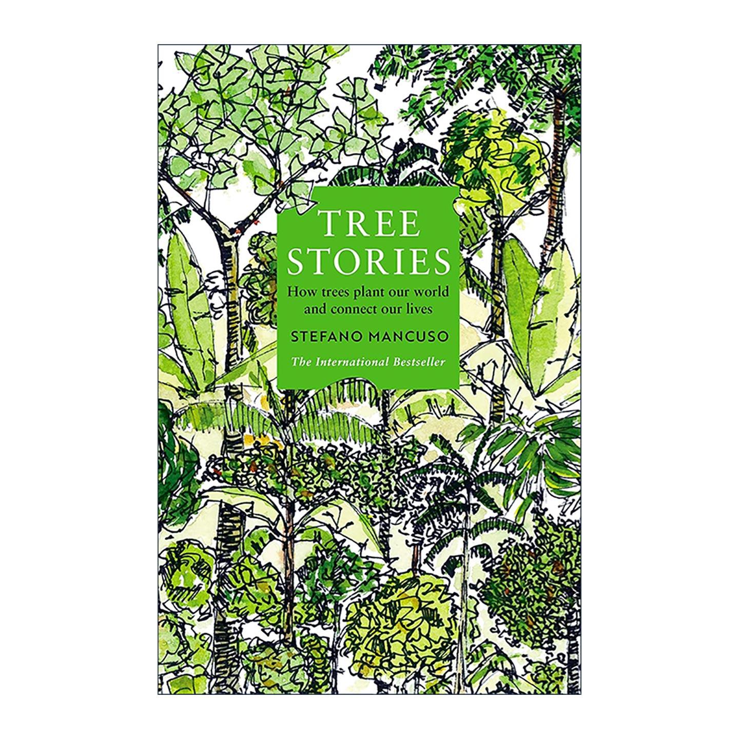 英文原版 Tree Stories 树的故事 树木在人类历史中扮演的角色 英文版 进口英语原版书籍