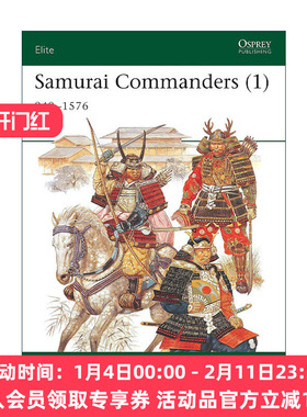 英文原版 Samurai Commanders 1 10-16世纪日本武士指挥官 军事精锐系列 英文版 进口英语原版书籍