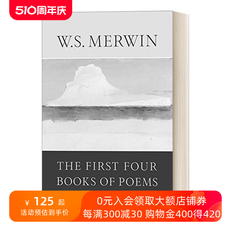 英文原版 The First Four Books of Poems最早的四本诗集普利策奖得主，美国桂冠诗人W. S. Merwin默温英文版进口英语原版书籍