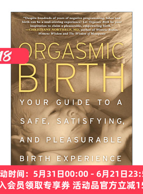 英文原版 Orgasmic Birth 高潮分娩 安全 满意 愉快的分娩创新指南 Elizabeth Davis英文版 进口英语原版书籍