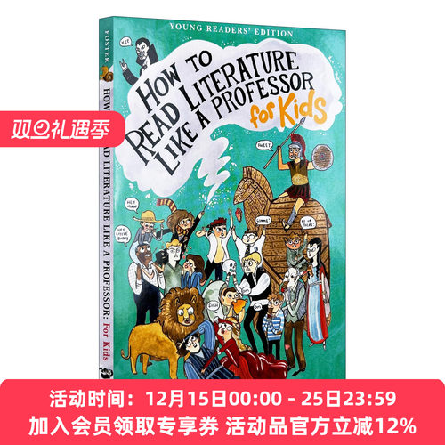 英文原版 How to Read Literature Like a Professor: For Kids 文学课 如何轻松理解伟大作品 如何阅读一本文学书青少年版 英文版