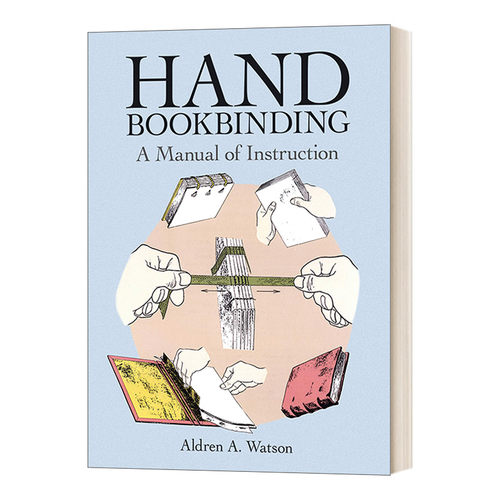 书籍手工装订使用手册 英文原版 Hand Bookbinding A Manual of Instruction 修订版 英文版 进口英语原版书籍