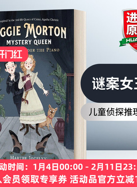 英文原版 Aggie Morton, Mystery Queen 01 the Body under the Piano 谜案女王01 钢琴下的尸体 儿童侦探推理小说 Marthe Jocelyn