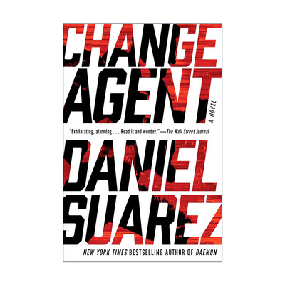 英文原版 Change Agent 改变剂 惊悚科幻小说 涌变作者Daniel Suarez丹尼尔·苏亚雷斯 英文版 进口英语原版书籍