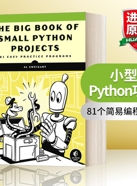 英文原版 The Big Book of Small Python Projects 81 Easy Practice Programs 小型Python项目 81个简易编程练习 Al Sweigart