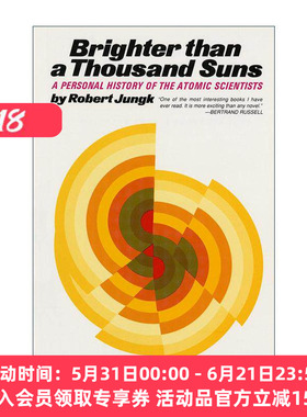 英文原版 Brighter than a Thousand Suns 比一千个太阳还亮 原子科学家的故事 英文版 进口英语原版书籍