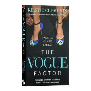 Vogue澳大利亚前主编 描述进口英语书籍 Vogue 产业核心生活 对时尚 英文版 科斯蒂·克莱门茨 真相 Factor The 英文原版