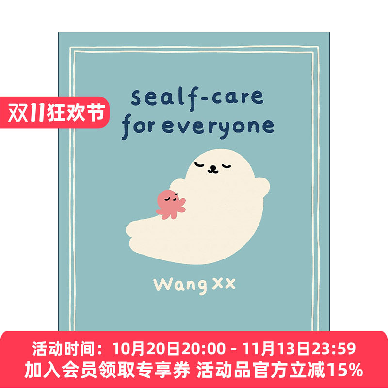 英文原版 Sealf-Care for Everyone 豹豹自己 治愈系精装漫画海豹和小章鱼 插画师王XX 英文版 进口英语原版书籍