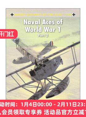 英文原版 Naval Aces of World War 1 part 2 一战海军战斗机 下 飞行员系列 英文版 进口英语原版书籍
