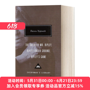 英文原版 The Talented Mr. Ripley  Ripley Under Ground  Ripley's Game 天才雷普利 冒牌人生 人人图书馆当代经典系列 进口书