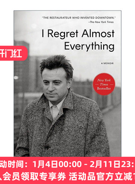 英文原版 I Regret Almost Everything 我几乎后悔所有的事 餐馆大亨Keith McNally回忆录 精装 英文版 进口英语原版书籍