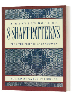 英文原版 The Weaver's Book of 8-Shaft Patterns 编织八轴图案的书 英文版 进口英语原版书籍