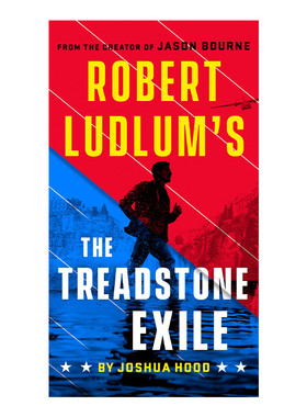 英文原版 Robert Ludlum's The Treadstone Exile 罗伯特·鲁德鲁姆绊脚石的流放 惊悚小说 Joshua Hood 英文版 进口英语原版书籍