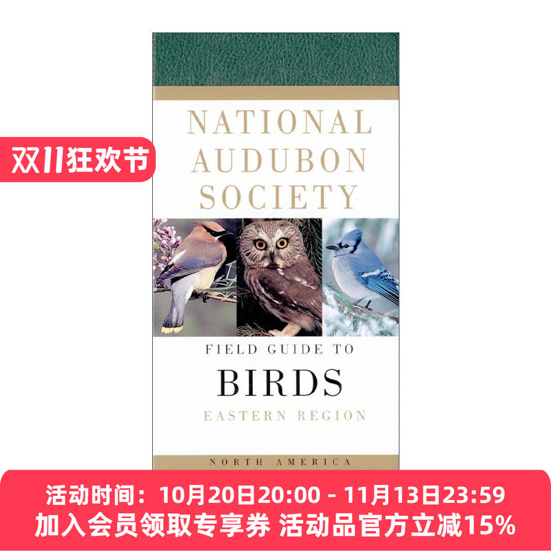 全美奥杜邦协会北美东部地区鸟类野外指南 英文原版 National Audubon Society Field Guide to North American Birds 精装进口书