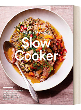 英文原版 Martha Stewart's Slow Cooker 玛莎·斯图尔特的慢煮锅 110道美味、简单的菜肴食谱 包括甜点! 英文版 进口英语原版书籍