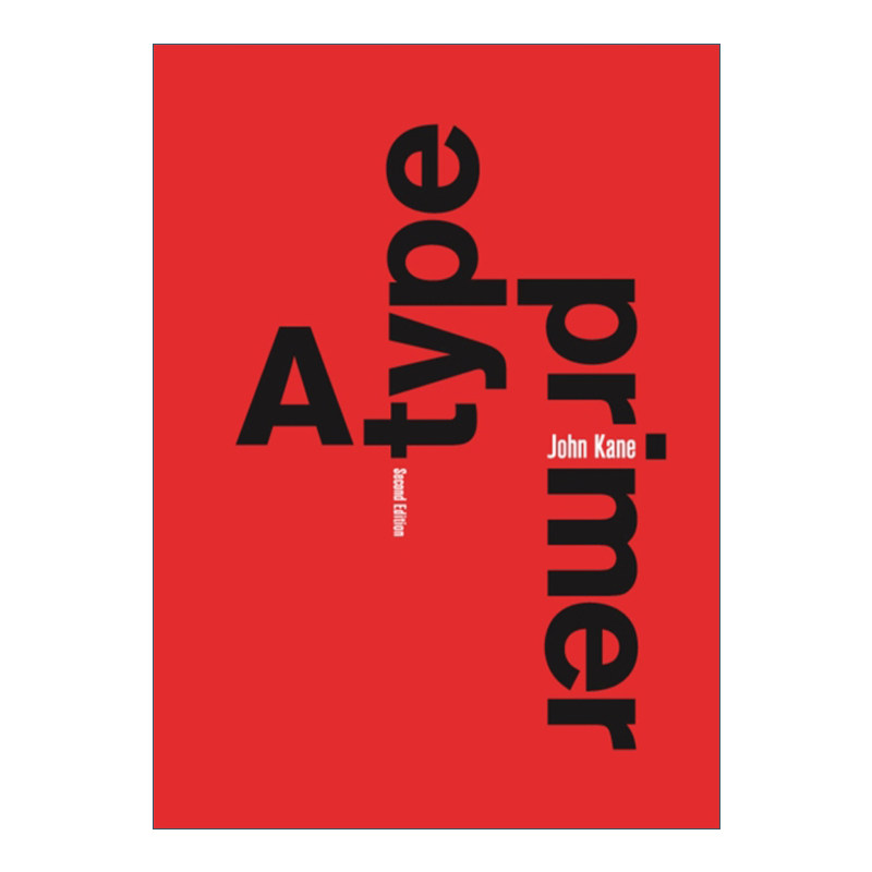 字体设计入门指南 英文原版 A Type Primer 英文版 进口英语原版书籍