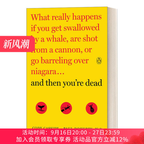 英文原版 And Then You're Dead 假如你跳进一个黑洞里 45种离奇死法背后的科学详解 Cody Cassidy 英文版 进口英语原版书籍