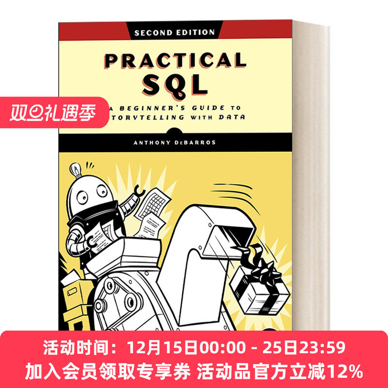 英文原版 Practical SQL  2nd Edition SQL实战指南 第2版 用数据讲故事的初学者指南 计算机 Anthony DeBarros 英文版 进口书