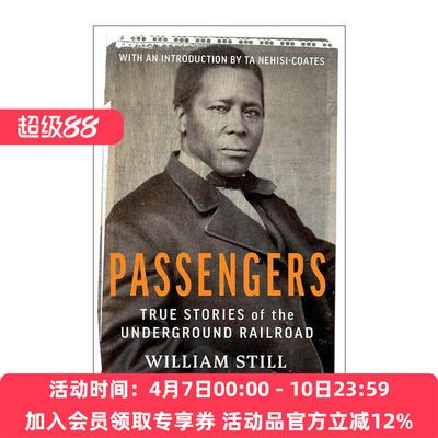 英文原版 Passengers 地下铁路 黑奴追寻自由的血泪史诗 William Still 英文版 进口英语原版书籍