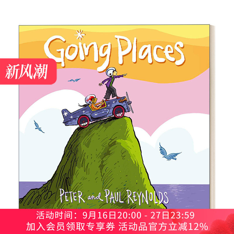 英文原版 Going Places 全速前进 保罗 A 雷诺兹 精装绘本 英文版 进口英语原版书籍