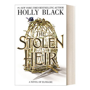 英文原版 The Stolen Heir 被偷走的继承人1 The Folk of the Air作者新书 英文版 进口英语原版书籍