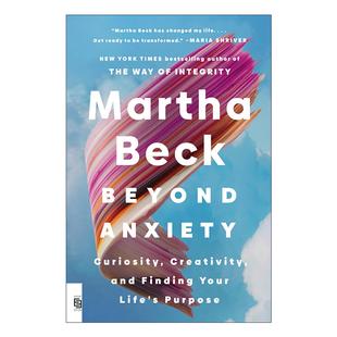 英文原版 Beyond Anxiety 超越焦虑 好奇心 创造力 找到你的人生目标 心理治愈指南 英文版 进口英语原版书籍