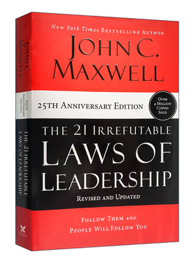 领导力21法则 英文原版 The 21 Irrefutable Laws of Leadership 追随这些法则，人们就会追随你 精装 英文版 进口英语原版书籍