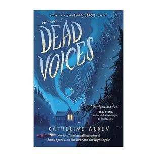 Quartet 书籍 进口英语原版 死亡之声 Small Spaces 儿童推理冒险小说 Dead Arden 英文原版 Voices Katherine 小空间四部曲2