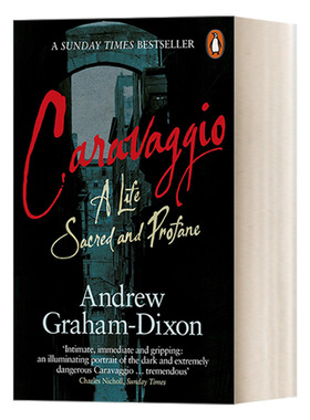 英文原版 Caravaggio 卡拉瓦乔传记 安德鲁·格雷厄姆-迪克森 英文版 进口英语原版书籍