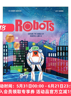 英文原版 Robots 机器人 探索机器人和人工智能的世界 儿童科学科普百科读物 全彩插图精装 Myth Busters系列 进口英语原版书籍
