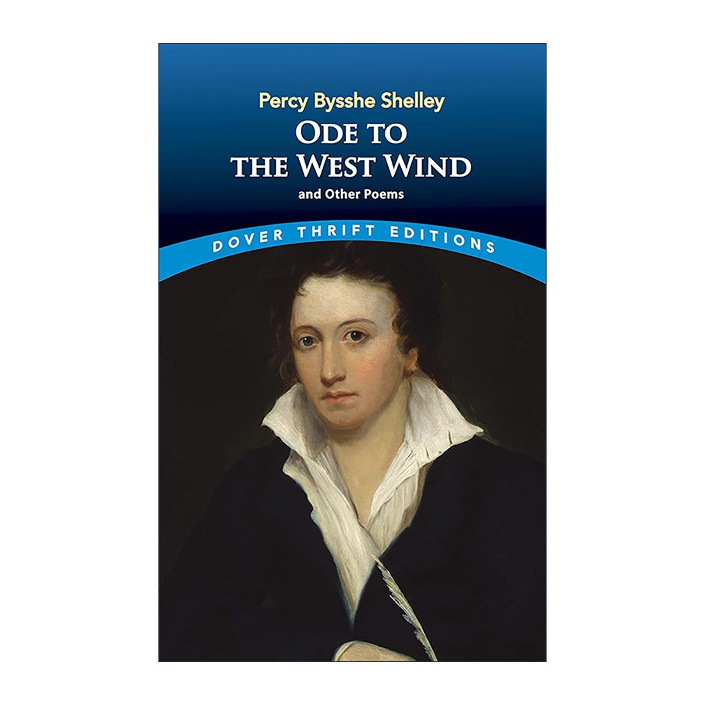 英文原版 Ode to the West Wind and Other Poems 西风颂 珀西·雪莱诗歌集 Dover Thrift Editions 英文版 进口英语原版书籍