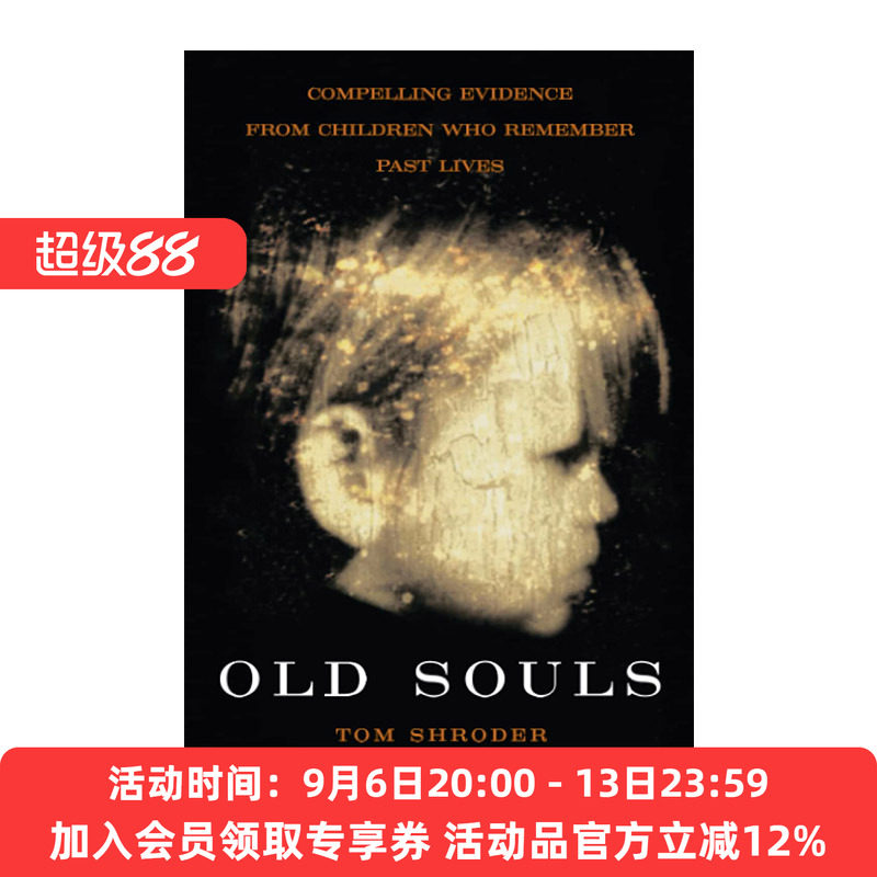 不说再见的灵魂  英文原版 Old Souls 来自记得前世的孩子的令人信服的证据 英文版 进口英语原版书籍