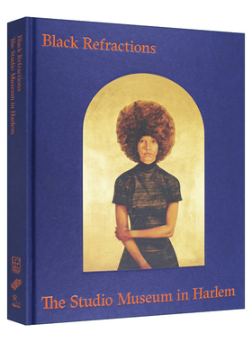 黑色折射 英文原版 Black Refractions 哈莱姆工作室博物馆的亮点 精装 英文版 进口英语原版书籍