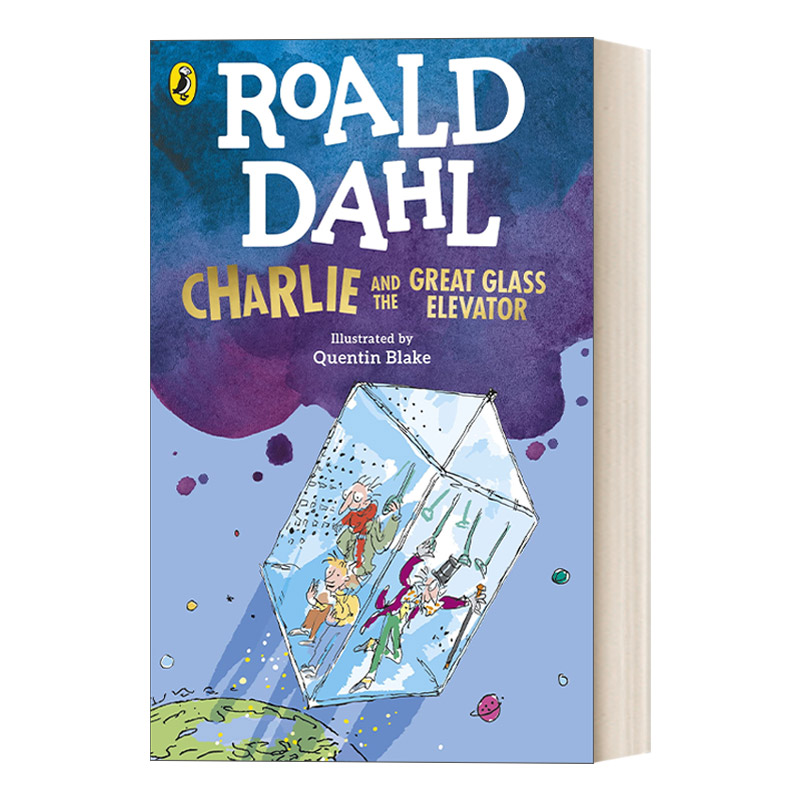 英文原版 Charlie and the Great Glass Elevator 查理和大玻璃升降机-罗尔德达尔 新版 英文版 进口英语原版书籍