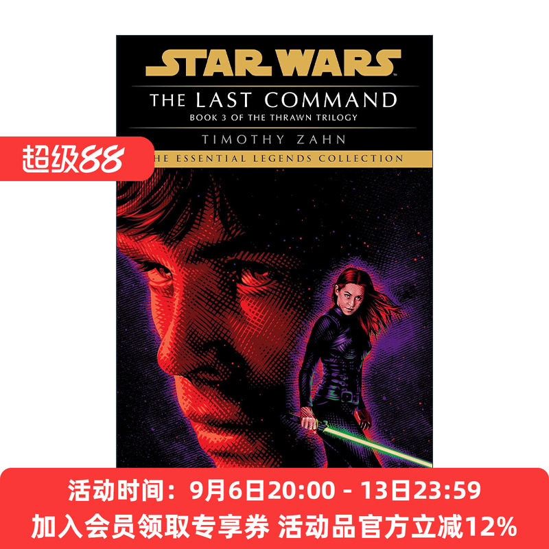 英文原版 Star Wars The Last Command The Thrawn Trilogy 03 星球大战 索龙三部曲3 最终指令 英文版 进口英语原版书籍