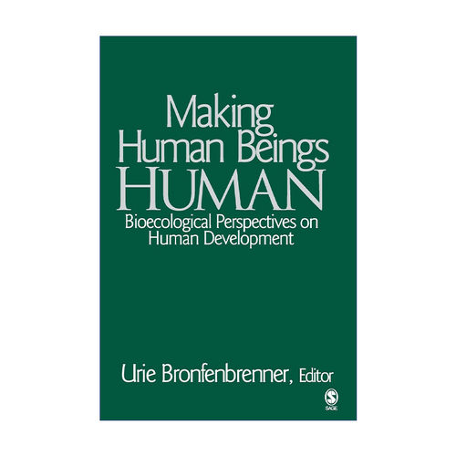 现货 使人成为人  英文原版 Making Human Beings 人类发展的生物生态学观点 布朗芬布伦纳 英文版 进口英语原版书籍
