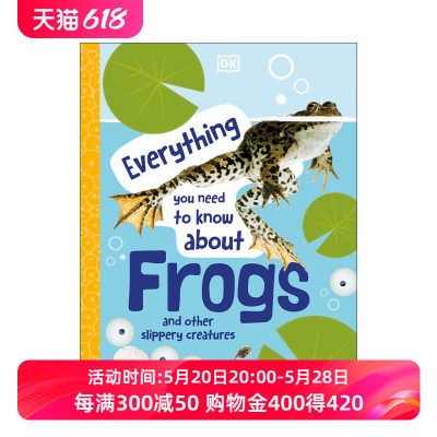 英文原版 Everything You Need to Know About Frogs 关于青蛙你需要知道的一切 DK儿童动物科普百科精装 英文版 进口英语原版书籍