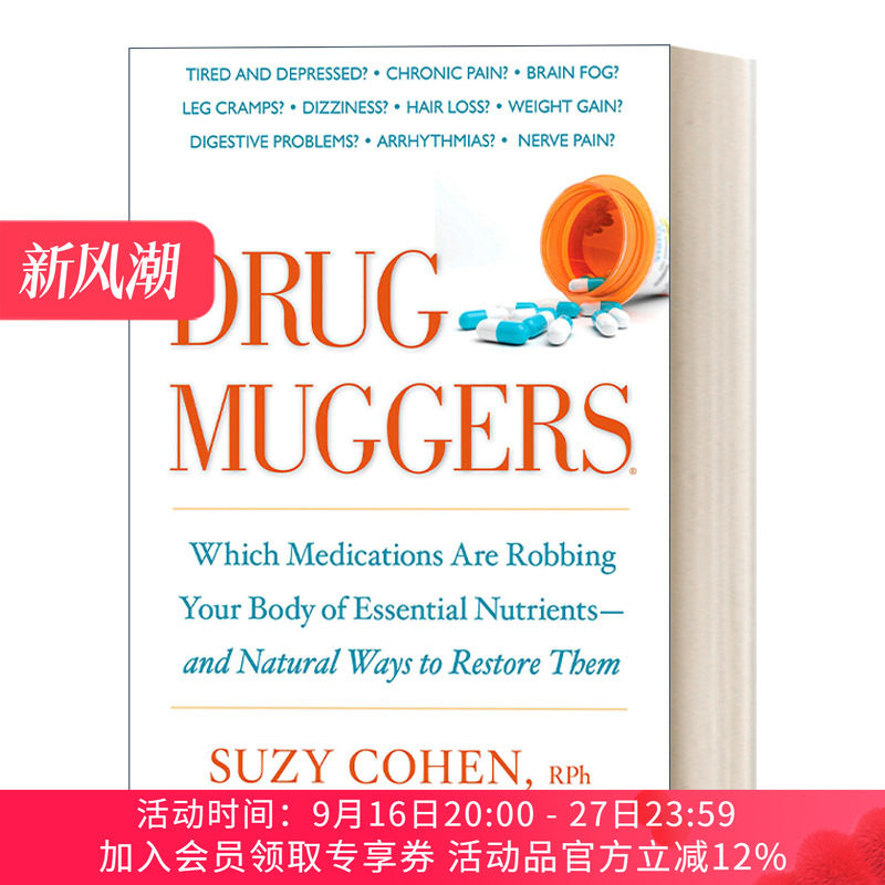 药物抢夺者 英文原版 Drug Muggers 哪些药物正在掠夺你身体中的基本营养物质--以及恢复这些营养物质的自然方法 英文版进口英语书
